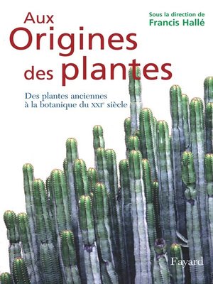 cover image of Aux origines des plantes, tome 1